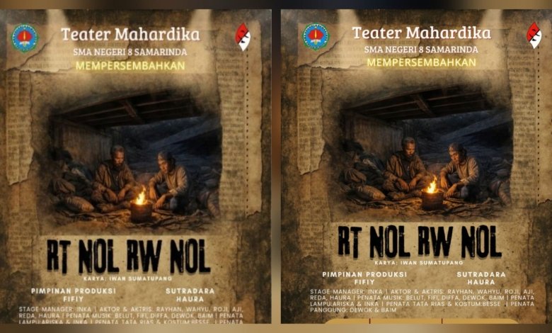 Poster Pentas Tunggal Teater Mahardika SMAN 8 Samarinda
